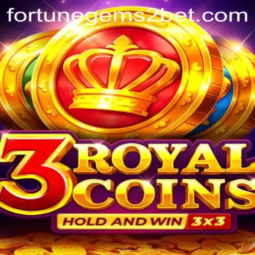 Unveiling the Thrills of 3RoyalCoins and Fortune Gems 2