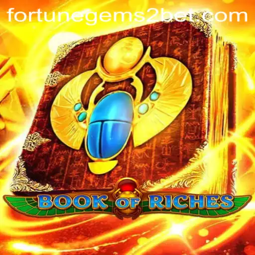 Unveiling the Mysteries of BookofRiches: Fortune Gems 2