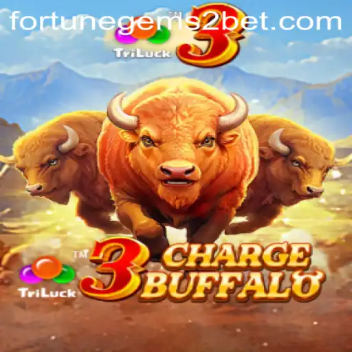 Explore the Thrilling World of 3ChargeBuffalo: Unveiling Fortune Gems 2