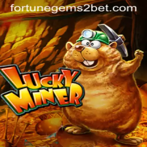 Exploring the Enchanting World of LuckyMiner: A Dive into Fortune Gems 2