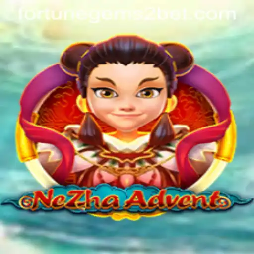 Discover the Exciting World of NeZhaAdvent: An In-Depth Look at Fortune Gems 2