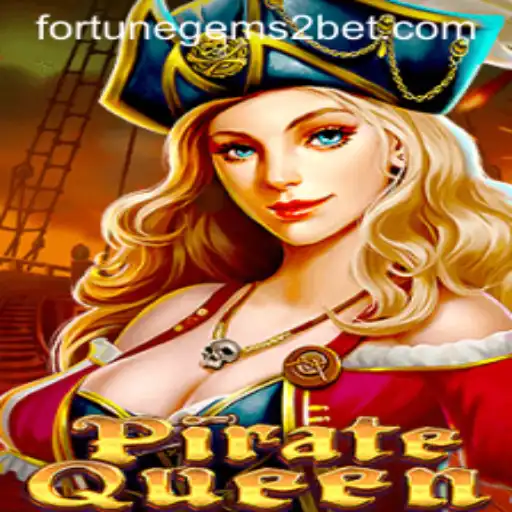 Unveiling the Adventure of PirateQueen and the Allure of Fortune Gems 2