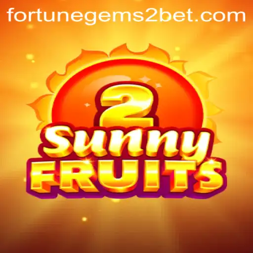Discover the Thrills of SunnyFruits2: A Journey into the World of Fortune Gems 2
