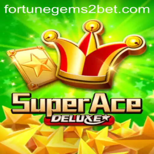 Unveiling SuperAceDeluxe: A Journey into the Enchanting World of Fortune Gems 2