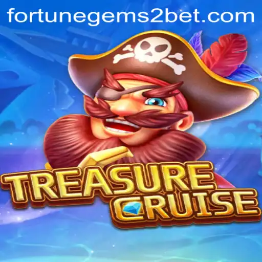 Discover the Thrilling World of TREASURECRUISE: A Dive into Fortune Gems 2