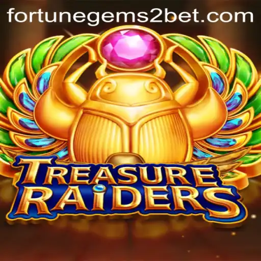 Exploring the Excitement of TREASURERAIDERS with Fortune Gems 2
