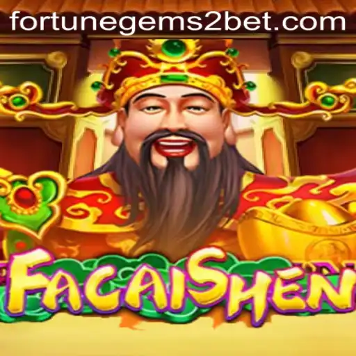 Explore the Enchanting World of FaCaiShen and Fortune Gems 2