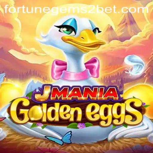 Exploring the Wonders of JManiaGoldenEggs and the Intrigue of Fortune Gems 2