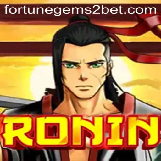 Exploring Ronin: Fortune Gems 2