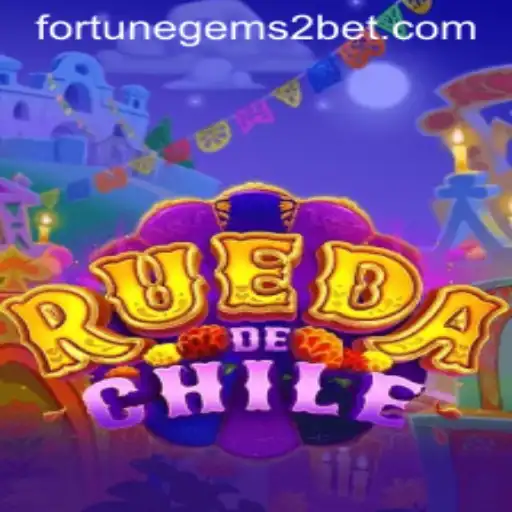 Exploring the Thrills of RuedaDeChile and Fortune Gems 2