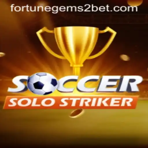 SoccerSoloStriker: An Engaging Journey Into the World of Fortune Gems 2