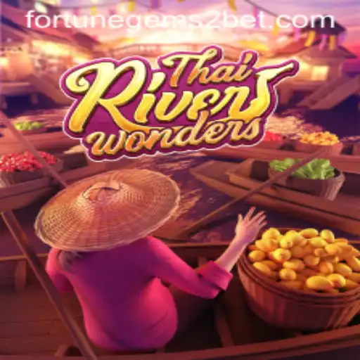 Exploring the Enchanting World of ThaiRiverWonders and Fortune Gems 2