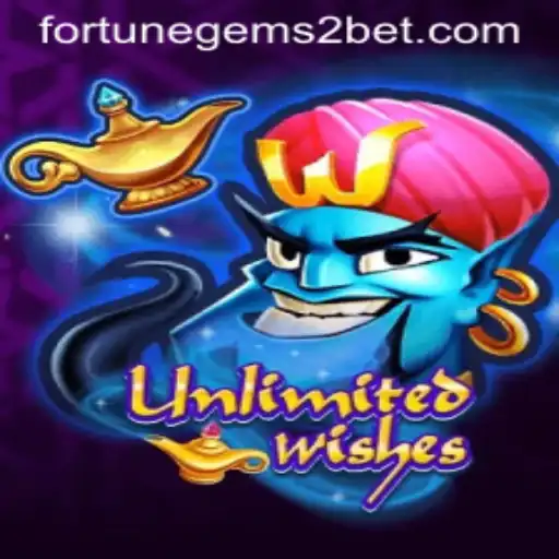 Exploring the Enchanting World of UnlimitedWishes and the Allure of Fortune Gems 2